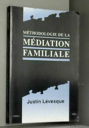 Couverture de Methodologie De La Mediation Familiale