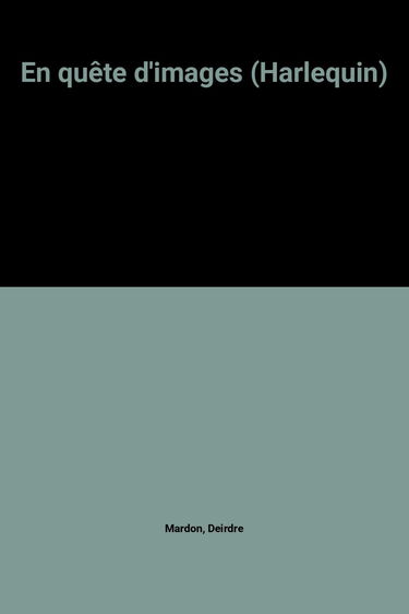 En quête d'images (Harlequin)