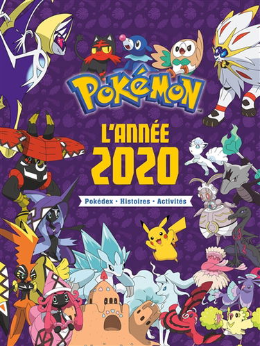 Pokémon : l'année 2020 : pokédex, histoires, activités