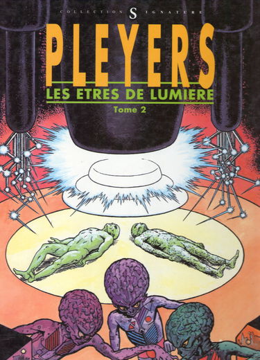 Les Etres de lumière. Vol. 2