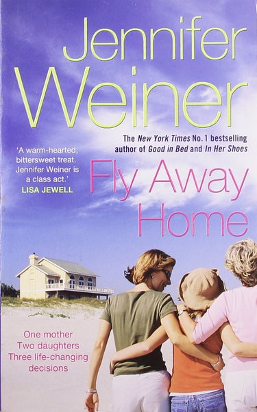 Couverture de Fly Away Home par Jennifer Weiner