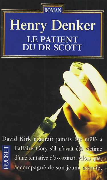 Le patient du docteur Scott