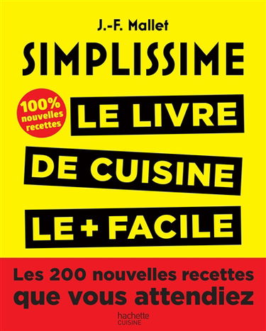 Simplissime : le livre de cuisine le + facile du monde
