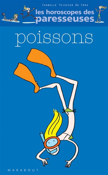 Poissons, 19 février-21 mars : horoscope 2007