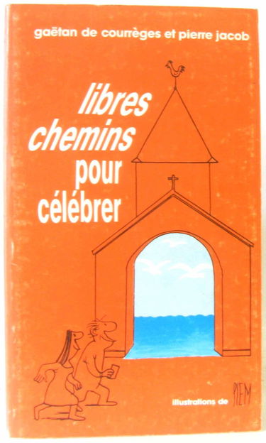 Libres chemins pour célébrer