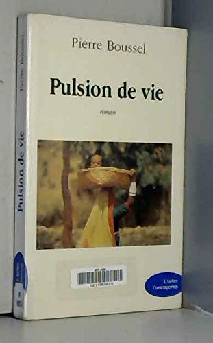 Couverture de Pulsion de vie