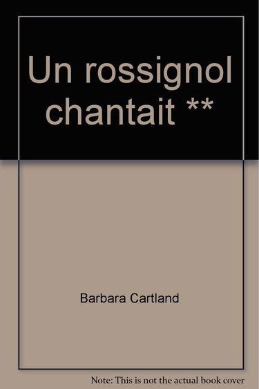 Rossignol chantait ** (Un)
