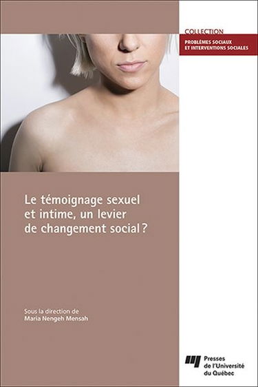 Le témoignage sexuel et intime, un levier de changement social ?