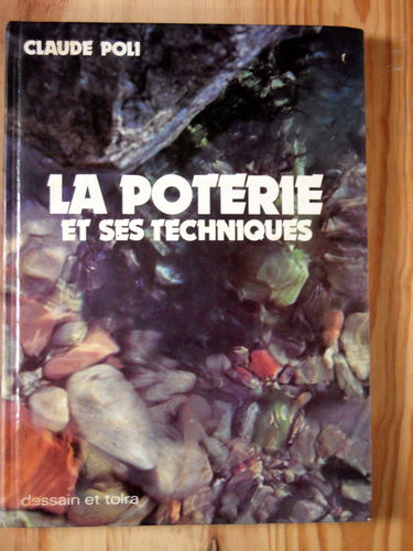 La Poterie et ses techniques