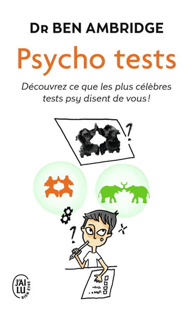 Psycho tests : découvrez ce que les plus célèbres tests psy disent de vous !