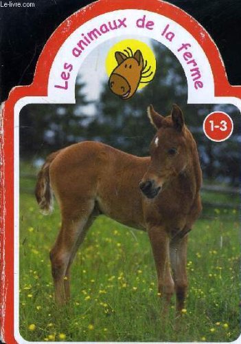 LES ANIMAUX DE LA FERME.