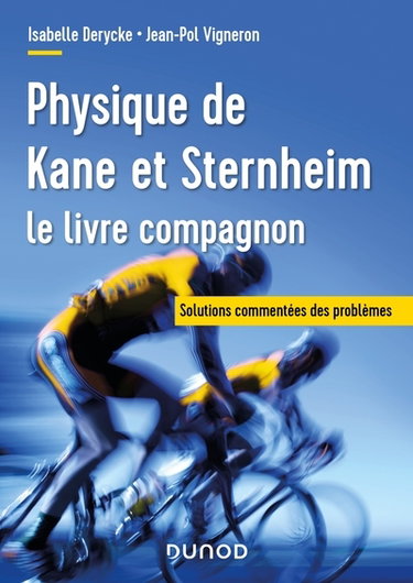 Couverture de Physique de Kane et Sternheim : le livre compagnon : solutions commentées des problèmes