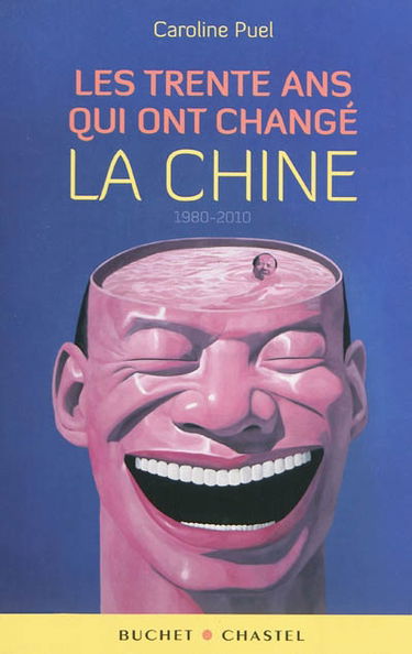 Les trente ans qui ont changé la Chine, 1980-2010