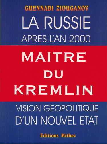 La Russie après l'an 2000 : vision géopolitique d'un nouvel Etat