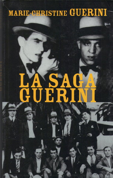 La saga Guérini