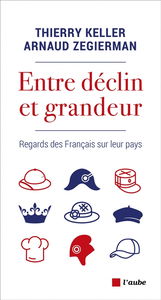 Entre déclin et grandeur : regards des Français sur leur pays