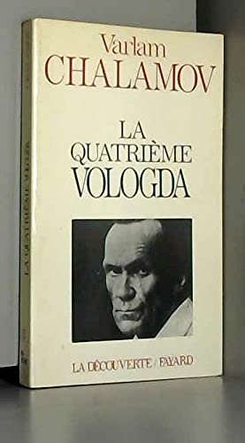La quatrième Vologda : récit autobiographique