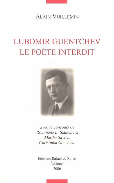 Lubomir Guentchev, le poète interdit