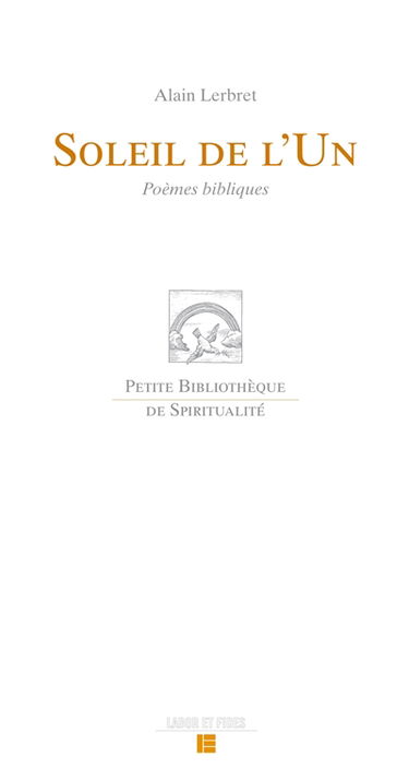 Soleil de l'un : poèmes bibliques