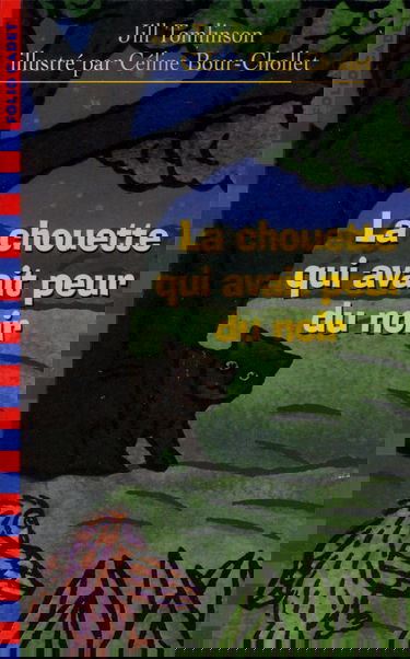 La chouette qui avait peur du noir