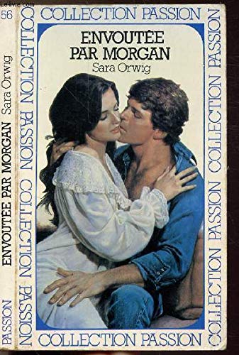 Envoûtée par Morgan