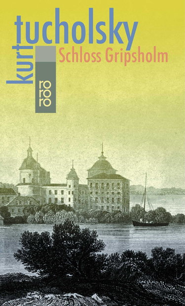 Couverture de Schloß Gripsholm: Eine Sommergeschichte