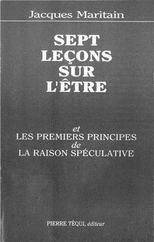Sept leçons sur l'Etre et les premiers principes de la raison spéculative, 1934