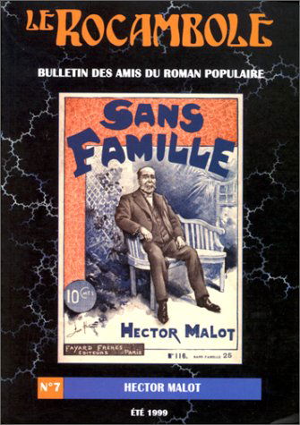 Rocambole (Le), n° 7. Hector Malot