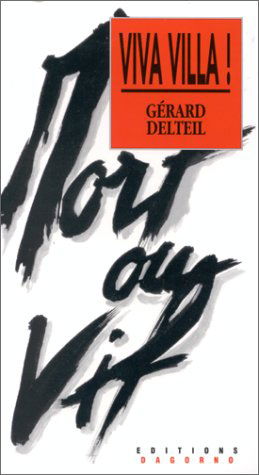 Viva Villa !