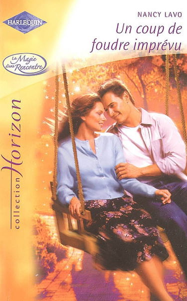 Un coup de foudre imprévu