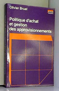 Politique d'achat et gestion des approvisionnements