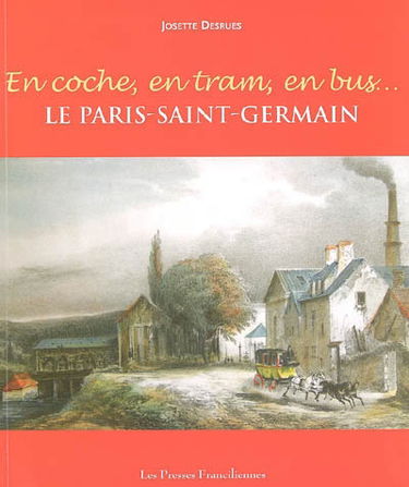 En coche, en tram, en bus : le Paris-Saint-Germain