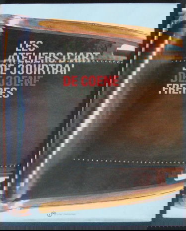 Ateliers d'Art De Coene frères, Les: l'histoire