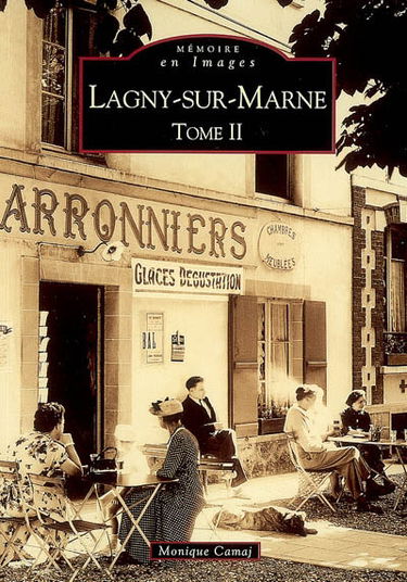 Lagny-sur-Marne. Vol. 2