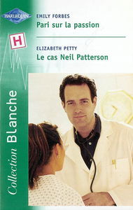 Pari sur la passion. Le cas Neil Patterson