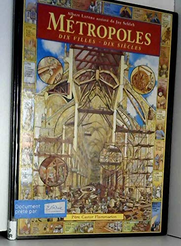 Métropoles : dix villes, dix siècles
