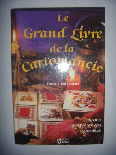 Le Grand Livre de la cartomancie