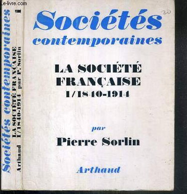 Couverture de LA SOCIETE AMERICAINE 1840-1914 - TOME 1 / COLLECTION SOCIETES CONTEMPORAINES.