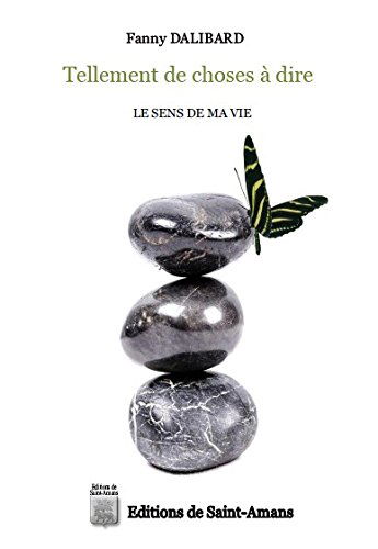 Tellement de choses à dire