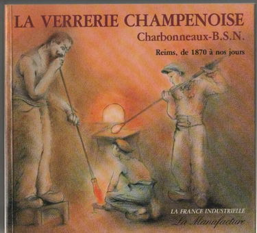 La Verrerie champenoise