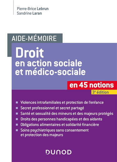 Droit en action sociale et médico-sociale en 45 notions