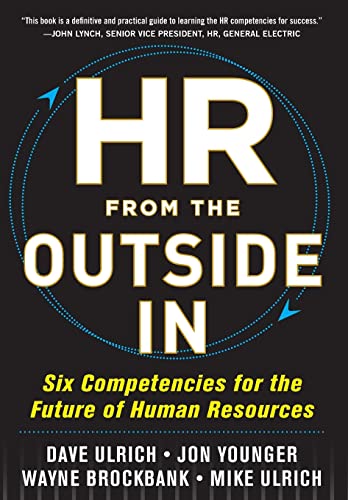 Couverture de HR from the Outside In: Six Competencies for the Future of Human Resources