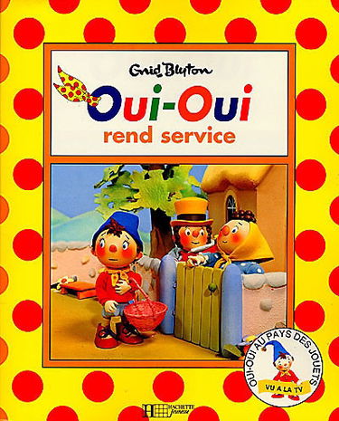 Oui-Oui rend service