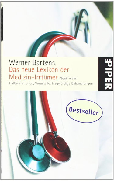 Couverture de Das neue Lexikon der Medizin-Irrtümer: Noch mehr Halbwahrheiten, Vorurteile, fragwürdige Behandlungen