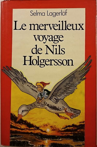 Le Merveilleux voyage de Nils Holgersson à travers la Suède
