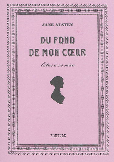 Du fond de mon coeur : lettres à ses nièces