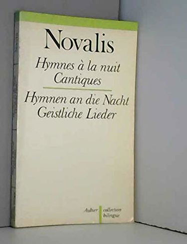 Hymnes à la nuit. Hymnen an die Nacht
