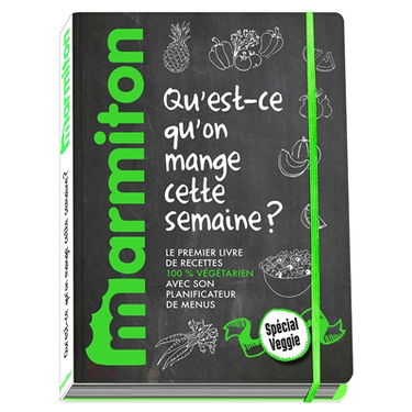 Qu'est-ce qu'on mange cette semaine ? : le premier livre de recettes 100 % végétarien avec son planificateur de menus