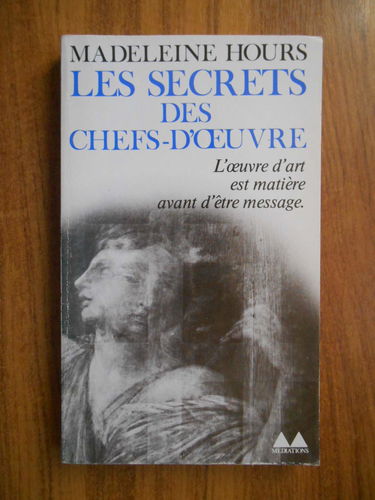 Les Secrets des chefs-d'oeuvre