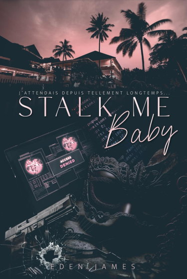 Couverture de Stalk-me Baby (édition française)